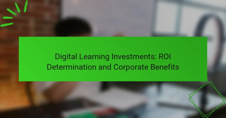 Investimentos em Aprendizagem Digital: Determinação do ROI e Benefícios Corporativos